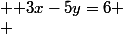 \begin{cases} & \text{ }3x-5y=6 \\ & \text{ }y\equiv x^2(5) \end{cases}