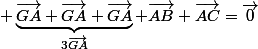  \underbrace{\vec{GA}+\vec{GA}+\vec{GA}}_{3\vec{GA}}+\vec{AB}+\vec{AC}=\vec{0}