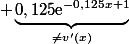  \underbrace{0,125\text{e}^{-0,125x+1}}_{\not=v'(x)}