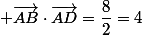  \vec{AB}\cdot\vec{AD}=\dfrac{8}{2}=4