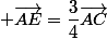  \vec{AE}=\dfrac{3}{4}\vec{AC}