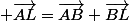  \vec{AL}=\vec{AB}+\vec{BL}