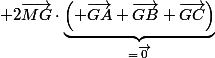  2\vec{MG}\cdot\underbrace{\left( \vec{GA}+\vec{GB}+\vec{GC}\right)}_{=\vec{0}
