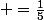  =\frac{1}{5}