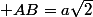  AB=a\sqrt{2}