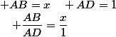  AB=x\quad AD=1&nbsp;&nbsp;\quad \dfrac{AB}{AD}=\dfrac{x}{1}