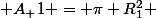  A_ 1 = \pi R_1^2 