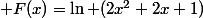  F(x)=\ln (2x^2+2x+1)