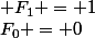 F_{0} = 0; F_{1} = 1