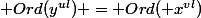  Ord(y^{ul}) = Ord( x^{vl})