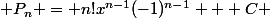  P_n = n!x^{n-1}(-1)^{n-1} + C 