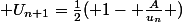  U_{n+1}=\frac{1}{2}( 1- \frac{A}{u_n} )
