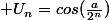  U_n=cos(\frac{a}{2^n})