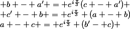 a - c = e^{i\frac{\pi}{3}} (b'- c) ; b - a' = e^{i\frac{\pi}{3}}(c - a') ; c' - b = e^{i\frac{\pi}{3}} (a - b)