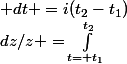 \int_{\delta }&nbsp;&nbsp;dz/z =\int_{t= t_1}^{t_2}&nbsp;&nbsp; d( exp(i t))/&nbsp;&nbsp;exp( it)&nbsp;&nbsp; dt =i(t_2-t_1)
