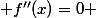  f''(x)=0 
