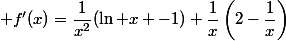  f'(x)=\dfrac{1}{x^2}(\ln x -1)+\dfrac{1}{x}\left(2-\dfrac{1}{x}\right)