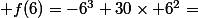  f(6)=-6^3+30\times 6^2=
