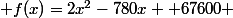  f(x)=2x^2-780x +67600 