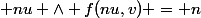  nu \wedge f(nu,v) = n