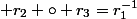  r_2 \circ r_3=r_1^{-1}