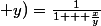 f(x ; y)=\frac{1}{1 + \frac{x}{y}}