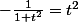 -\frac{1}{1+t^2}=t^2