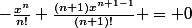 -\frac{x^{n}}{n!}+\frac{(n+1)x^{n+1-1}}{(n+1)!} = 0