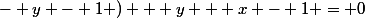 m (x&nbsp;&nbsp;- y - 1 ) + y + x - 1 = 0