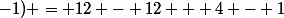 \implies \partial f/\partial x (1;-1) = 12 - 12 + 4 - 1