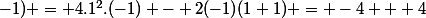 \implies \dfrac{\partial f}{\partial y}(1;-1) = 4.1^2.(-1) - 2(-1)(1+1) = -4 + 4