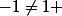 -1\not=1 