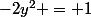 -2y^2 = 1