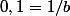 0,1=1/b