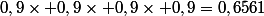 0,9\times 0,9\times 0,9\times 0,9=0,6561