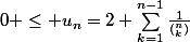 0 \leq u_n=2+\sum_{k=1}^{n-1}{\frac{1}{(_k^n)}}