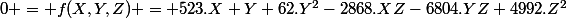 0 = f(X,Y,Z) = 523.X Y+62.Y^2-2868.XZ-6804.YZ+4992.Z^2