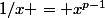 1/x = x^{p-1}