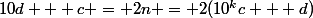 10d + c = 2n = 2(10^kc + d)