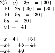 2(5+y)+3y = 30
 \\ 10+2y+3y = 30
 \\ 10+5y = 30
 \\ 5y = 20
 \\ y = 4
 \\ 
 \\ x-4 = 5
 \\ x = 5+4
 \\ x = 9