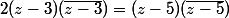 2(z-3)(\overline{z-3})=(z-5)(\overline{z-5})