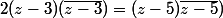 2(z-3)(\overline{z-3})=(z-5)\overline{z-5})