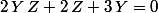 2\,Y\,Z+2\,Z+3\,Y=0