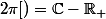 f( \mathbb{R}\times ]0;2\pi[)=\C-\R_+