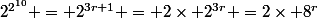 2^{2^{10}} = 2^{3r+1} = 2\times 2^{3r} =2\times 8^r