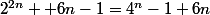 2^{2n} +6n-1=4^{n}-1+6n