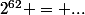2^{62} = ...