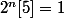 2^n[5]=1