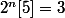 2^n[5]=3