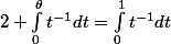2 \int_{0}^{\theta}t^{-1}dt=\int_{0}^{1}t^{-1}dt
